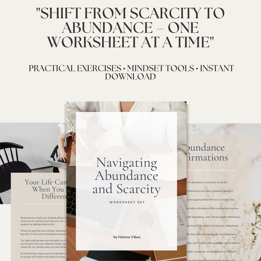 Navigating Abundance and Scarcity -work sheet